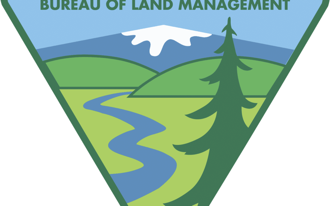IT’S ABOUT TIME – The Bureau of Land Management’s Decision to Move Senior Personnel To the West is Long Overdue